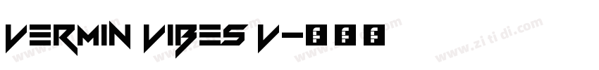 Vermin Vibes V字体转换